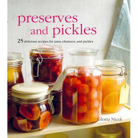 PRESERVES & PICKLES