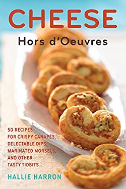 CHEESE HORS D'OEUVRES COOKBOOK